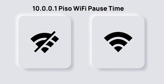 10.0.0.1 Piso WiFi Pause Time